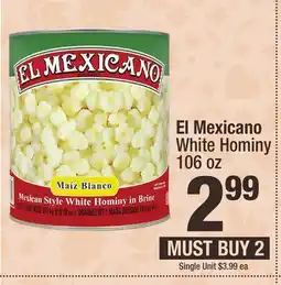 Super King Markets El Mexicano White Hominy offer