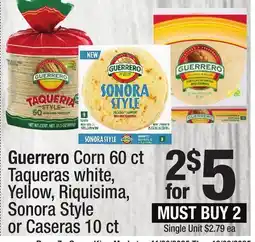 Super King Markets Guerrero Corn 60 ct Taqueras white, Yellow, Riquisima, Sonora Style or Caseras 10 ct offer