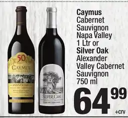 Super King Markets Caymus Cabernet Sauvignon Napa Valley 1 Ltr or Silver Oak Alexander Valley Cabernet Sauvignon 750 ml offer