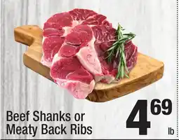 Super King Markets Beef Shanks or Meaty Back Ribs offer