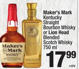 Super King Markets Maker's Mark Kentucky Straight Bourbon Whisky or Lion Head Blended Scotch Whisky offer