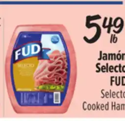 El Super FUD Selecto Cooked Ham offer
