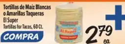 El Super Tortillas for Tacos offer