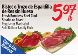 El Super Fresh Boneless Beef Clod Steaks or Roast offer