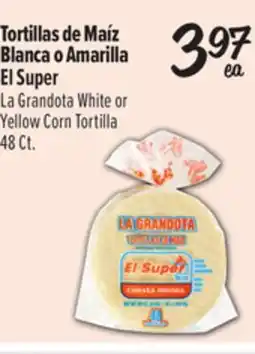 El Super La Grandota White or Yellow Corn Tortilla offer