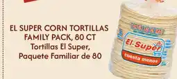 El Super CORN TORTILLAS offer