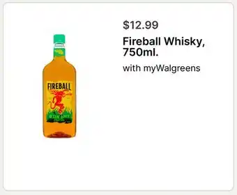 Walgreens Fireball Whisky, 750ml offer