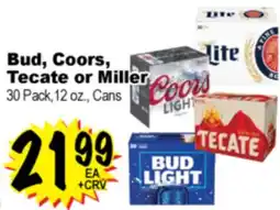 Superior Grocers Bud, Coors, Tecate or Miller offer