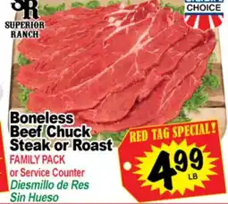 Superior Grocers Boneless Chuck Beef Chuck Steak or Roast offer