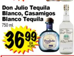 Superior Grocers Don Julio Tequila Blanco, Casamigos offer
