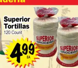 Superior Grocers Superior Tortillas offer