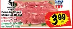 Superior Grocers Bone-In Chuck Steak or Roast offer
