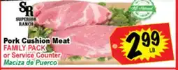 Superior Grocers Pork Cushion Meat offer