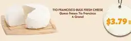 El Super Fresh TIO FRANCISCO BULK FRESH CHEESE offer