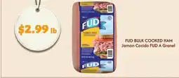 El Super Fresh FUD BULK COOKED HAM offer