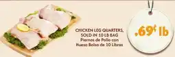 El Super Fresh CHICKEN LEG QUARTERS offer