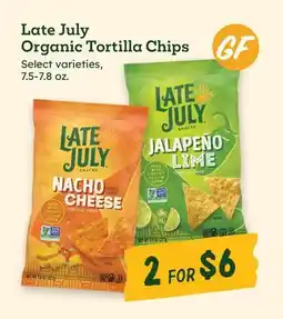 Sprouts Farmers Market Late July Organic Tortilla Chips offer
