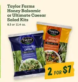 Sprouts Farmers Market Taylor Farms Honey Balsamic or Ultimate Caesar Salad Kits offer