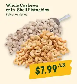 Sprouts Farmers Market Whole Cashews or In-Shell Pistachios offer