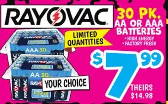 Ollie's RAYOVAC 30 PK. AA OR AAA BATTERIES offer