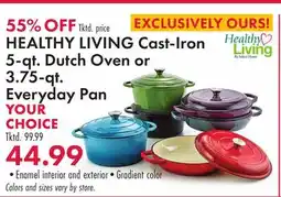 Boscov's HEALTHY LIVING Cast-Iron 5-qt. Dutch Oven or 3.75-qt. Everyday Pan offer