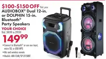 Boscov's AUDIOBOX Dual 12-in. or DOLPHIN 15-in. Bluetooth Party Speakers offer