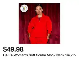 Dick's Sporting Goods CALIA Women's Soft Scuba Mock Neck 1/4 Zip offer