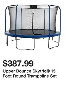 Dick's Sporting Goods Upper Bounce Skytric 15 Foot Round Trampoline Set offer