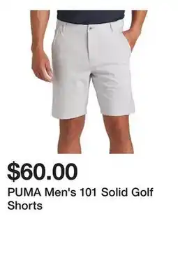 Dick's Sporting Goods PUMA Men's 101 Solid Golf Shorts offer