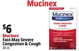 Ocean State Job Lot Mucinex Fast-Max Severe Congestion & Cough offer