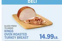 Kings Food Markets KINGS OVEN ROASTED TURKEY BREAST offer