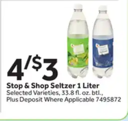 Stop&Shop Stop & Shop Seltzer 1 Liter offer