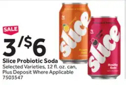 Stop&Shop Slice Probiotic Soda offer