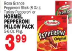 Bravo Supermarkets HORMEL PEPPERONI PILLOW PACK 5-6 Oz. Pkg offer