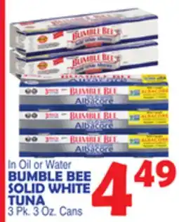 Bravo Supermarkets BUMBLE BEE SOLID WHITE TUNA offer