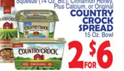 Bravo Supermarkets COUNTRY CROCK SPREAD 15 Oz. Bowl offer