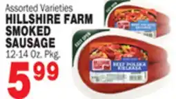 Bravo Supermarkets HILLSHIRE FARM SMOKED SAUSAGE 12-14 Oz. Pkg offer