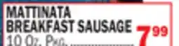 Bravo Supermarkets MATTINATA BREAKFAST SAUSAGE offer