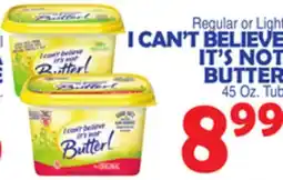 Bravo Supermarkets I CAN'T BELIEVE IT'S NOT BUTTER offer