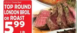 Bravo Supermarkets TOP ROUND LONDON BROIL OR ROAST offer