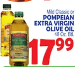 Bravo Supermarkets POMPEIAN EXTRA VIRGIN OLIVE OIL offer