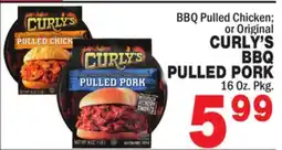Bravo Supermarkets CURLY'S BBQ PULLED PORK offer