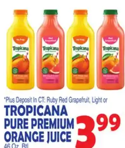 Bravo Supermarkets TROPICANA PURE PREMIUM ORANGE JUICE offer