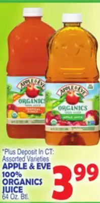 Bravo Supermarkets APPLE & EVE 100% ORGANICS JUICE offer
