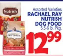 Bravo Supermarkets RACHAEL RAY NUTRISH DOG FOOD offer
