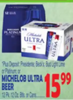 Bravo Supermarkets MICHELOB ULTRA BEER offer
