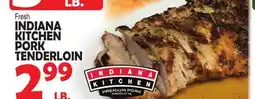Bravo Supermarkets INDIANA KITCHEN PORK TENDERLOIN offer