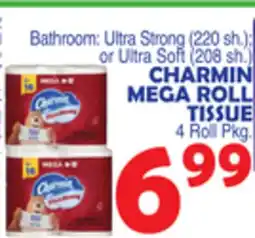 Bravo Supermarkets CHARMIN MEGA ROLL TISSUE 4 Roll Pkg offer