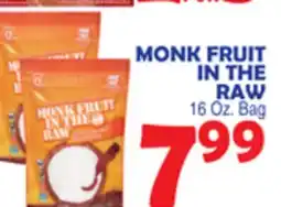 Bravo Supermarkets MONK FRUIT IN THE RAW offer
