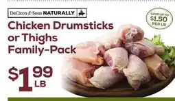 DeCicco & Sons Chicken Drumsticks or Thighs offer